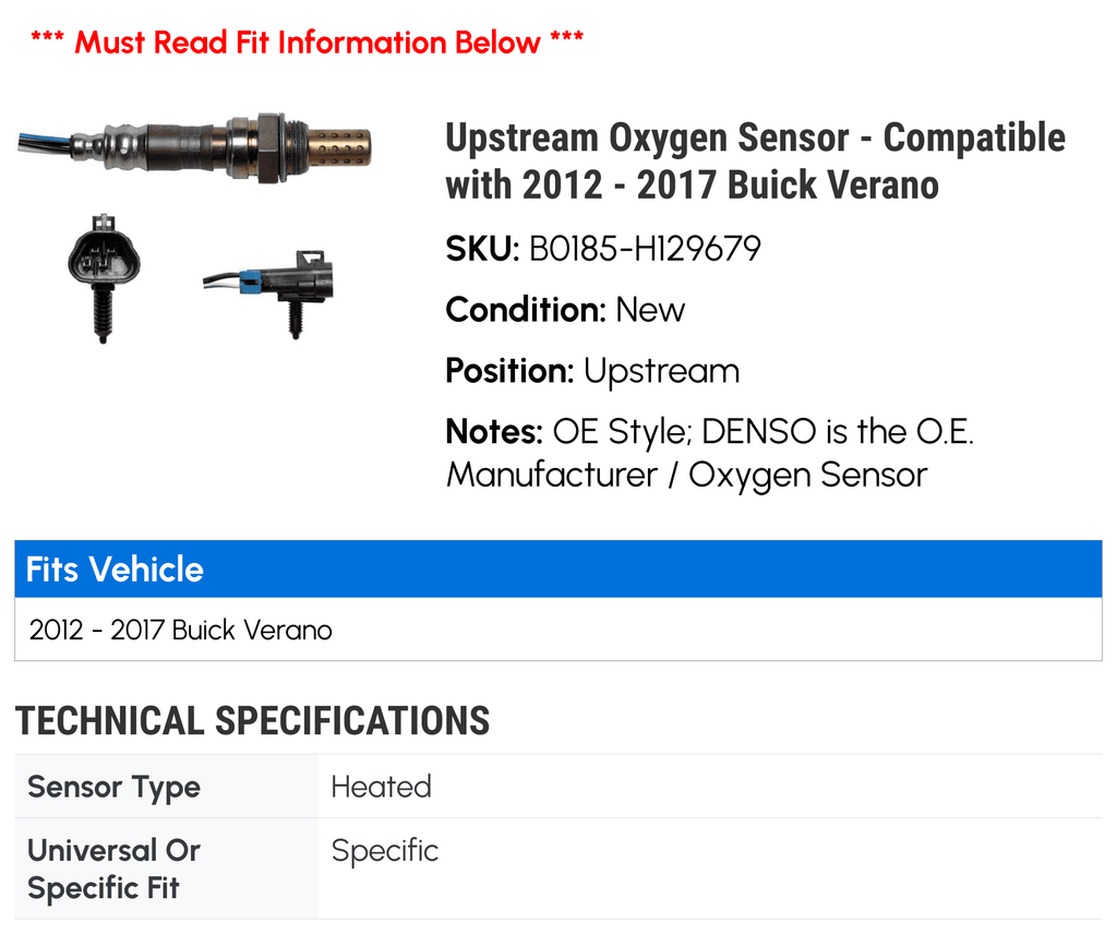 Upstream Oxygen Sizeensor - Compatible with 2012 - 2017 Buick Verano 2013 2014 2015 2016